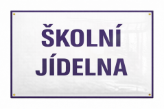 Smaltovaná cedule ŠKOLNÍ JÍDELNA