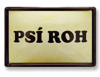 Tabulka Pozor pes! 15x10 cm