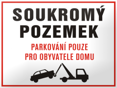 Smaltovaná cedule SOUKROMÝ POZEMEK - zákaz parkování 297x210 mm