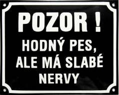 Vtipná psí tabulka 25x20 cm