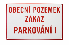 Smaltovaná cedule Obecní pozemek, zákaz parkování 297x210 mm
