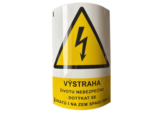 Výstraha životu nebezpečno dotýkat se drátů i na zem spadlých