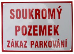 Smaltovaná cedule Soukromý pozemek, zákaz parkování 297x210 mm