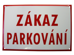 Smaltovaná cedule Zákaz parkování 297x210 mm
