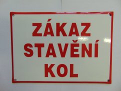 Smaltovaná cedule Zákaz stavění kol 297x210 mm