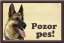 German Shepherd Dog table 15x10 cm - Text tabulky: Pozor pes!