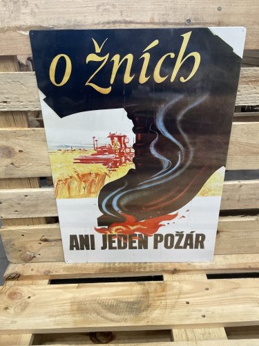 Plechová cedule "O žních ani jeden požár"