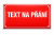 Smaltovaná ULIČNÍ CEDULE na přání - různé varianty, jednořádková, červená