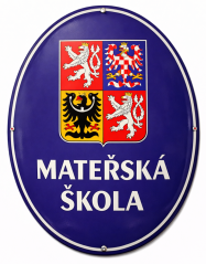 Smaltovaná cedule Mateřská škola se státním znakem - ovál 67x52 cm
