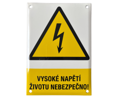 Smaltovaná cedule Vysoké napětí životu nebezpečno - 210x297 mm