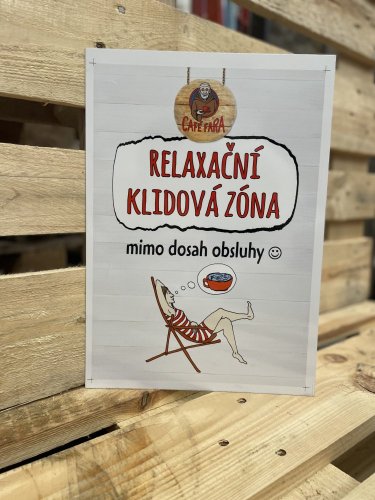 Plechová cedule "Relaxační zóna"