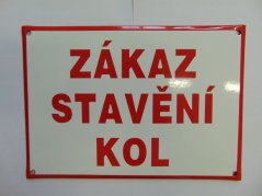 Smaltovaná cedule Zákaz stavění kol 297x210 mm