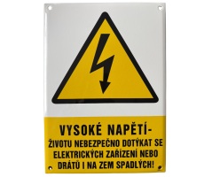 Vysoké napětí životu nebezpečno dotýkat se el. zařízení nebo drátů i na zem spadlých