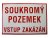 Soukromý pozemek,vstup zakázán 297x210 mm