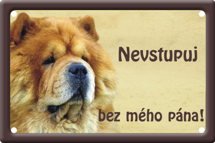 Čau-čau tabulka 15x10 cm - Text tabulky: Pozor pes!